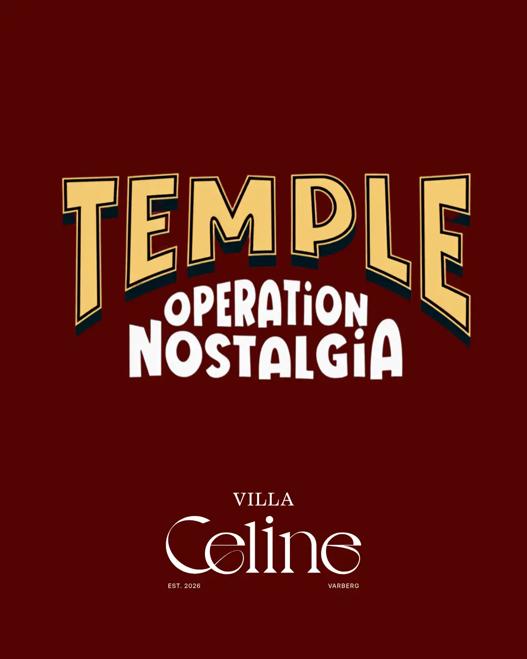TEMPLE - OPERATION NOSTALGIA